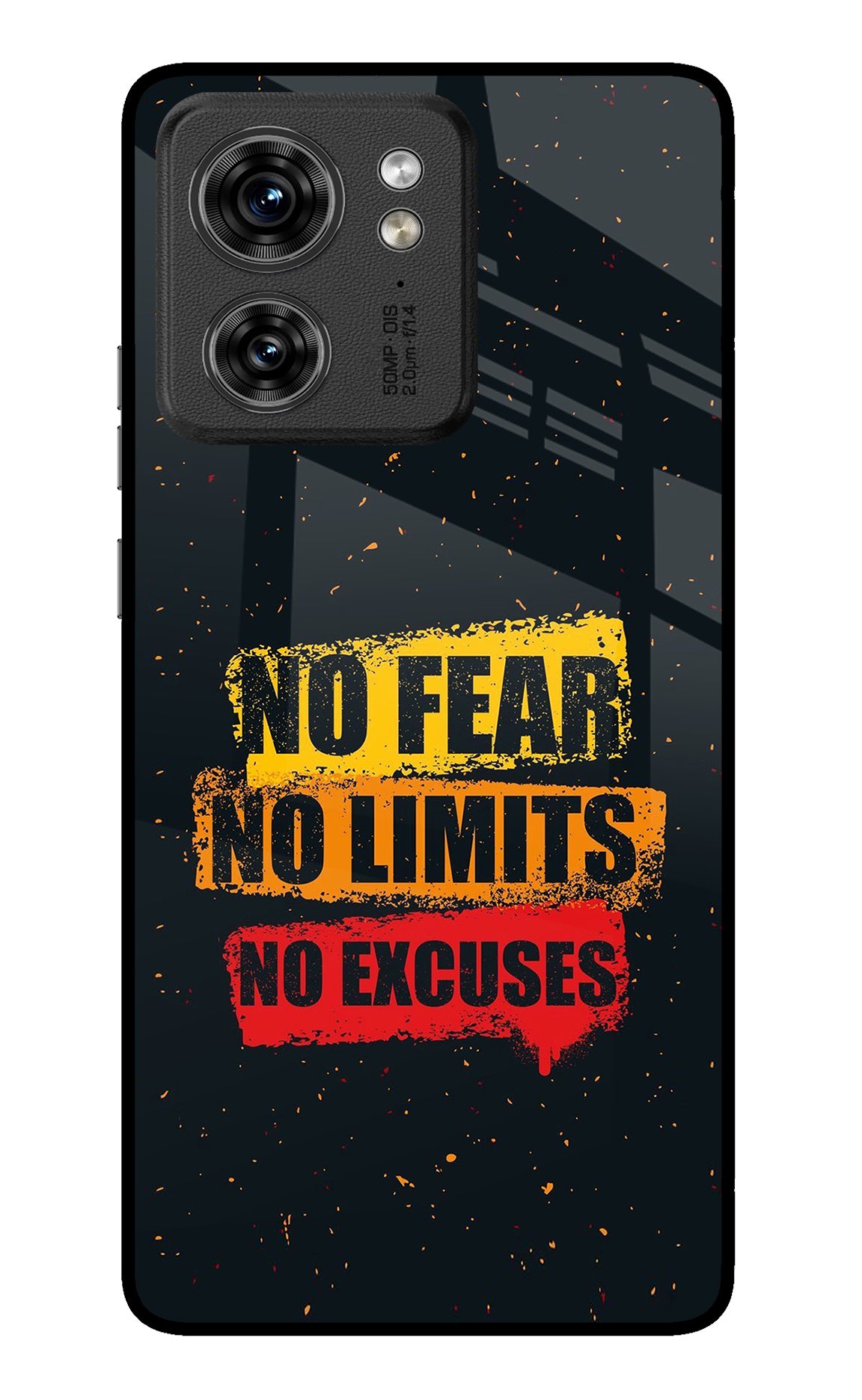 No Fear No Limits No Excuse Moto Edge 40 Glass Case