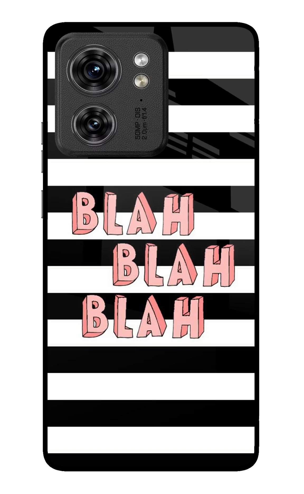 Blah Blah Blah Moto Edge 40 Glass Case Back Cover by Casekaro