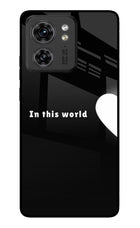 This World Moto Edge 40 Glass Case Back Cover by Casekaro