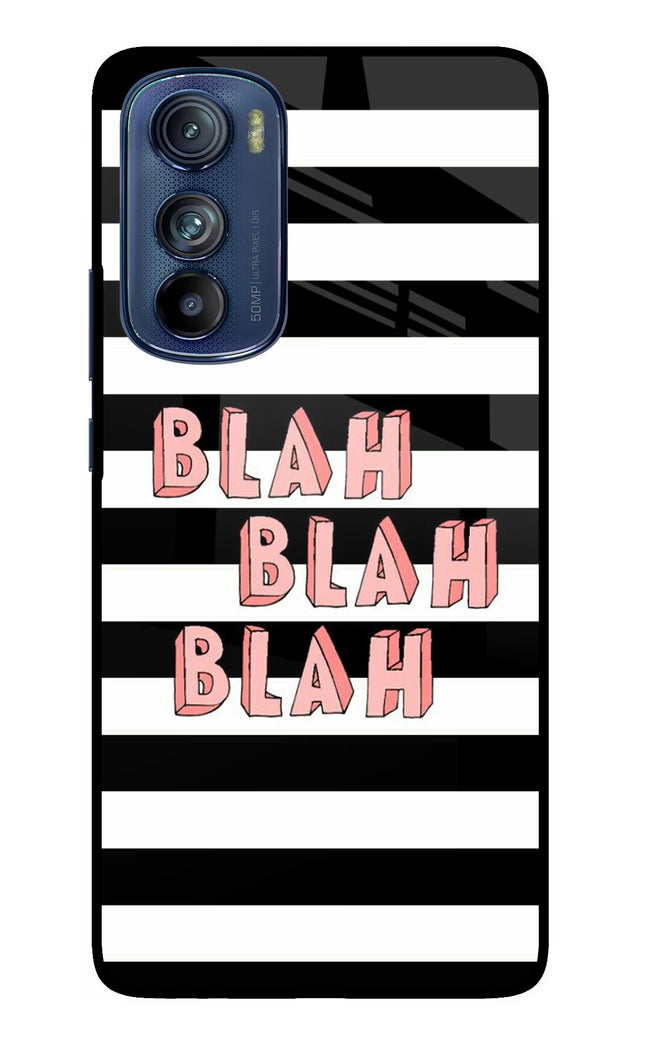 Blah Blah Blah Moto Edge 30 Glass Case Back Cover by Casekaro