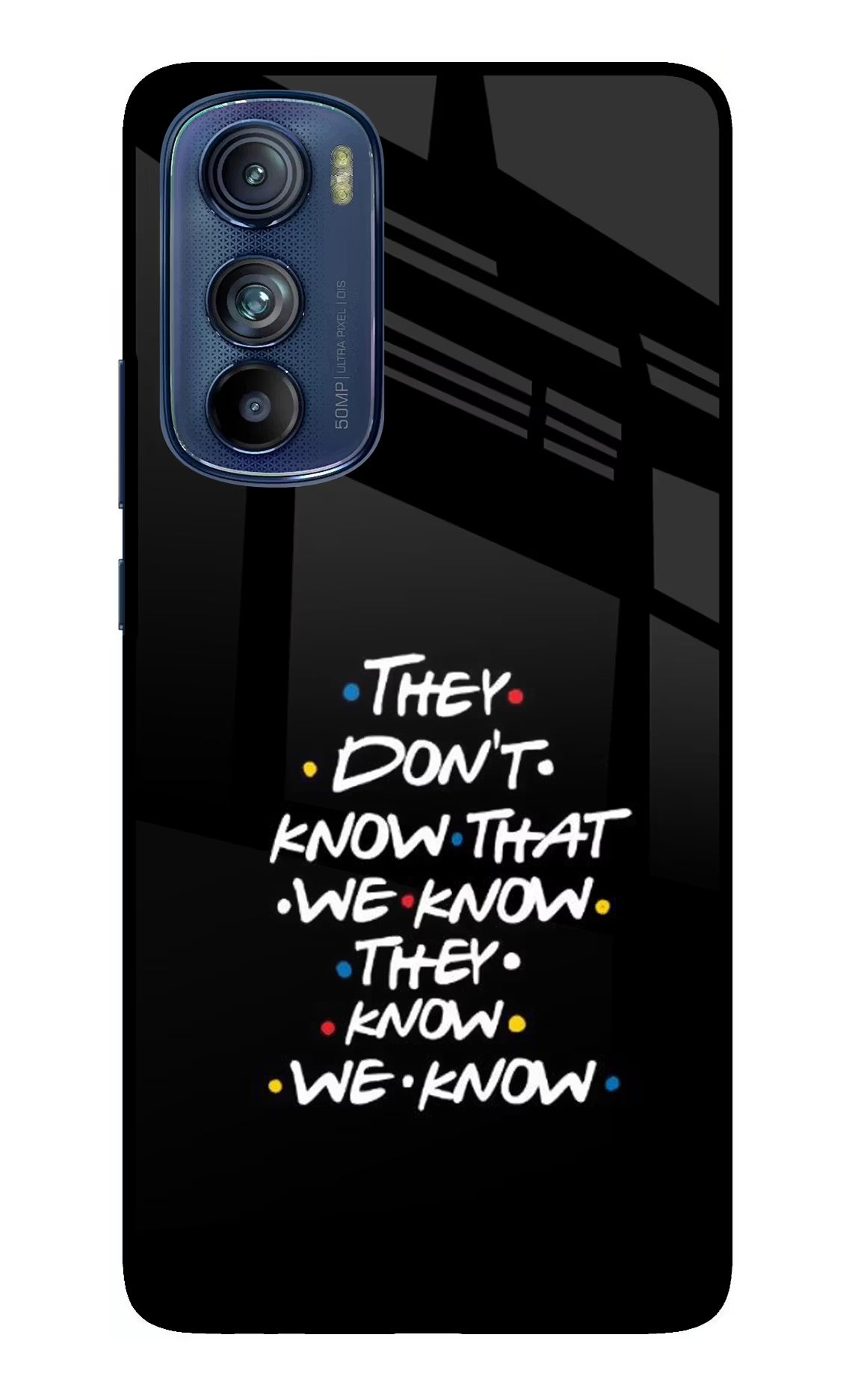 FRIENDS Dialogue Moto Edge 30 Glass Case Back Cover by Casekaro