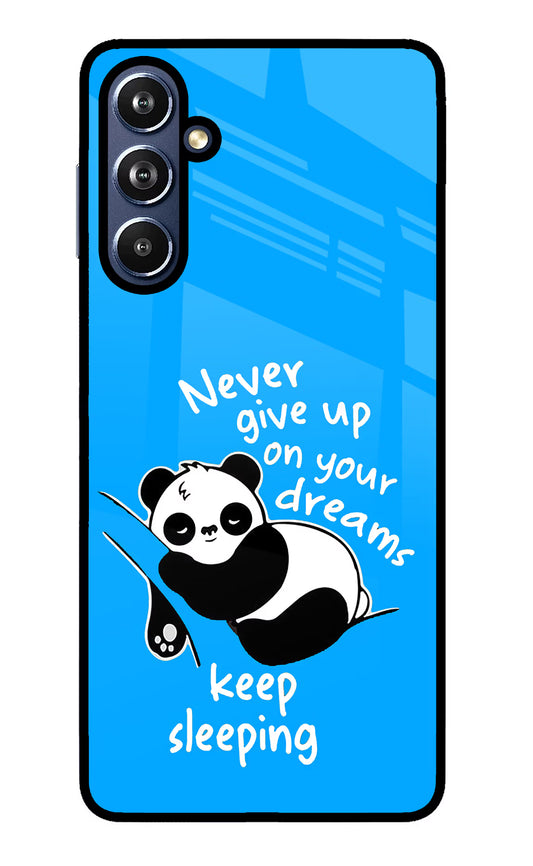 Keep Sleeping Samsung F54 5G Glass Case
