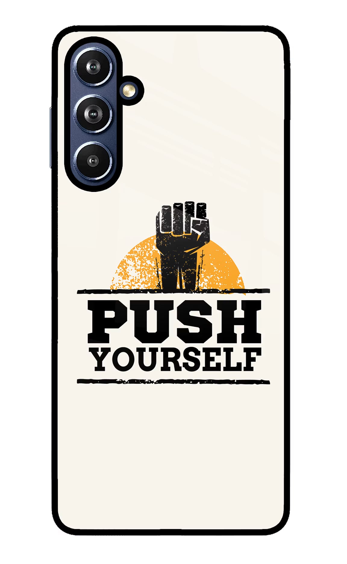 Push Yourself Samsung F54 5G Glass Case