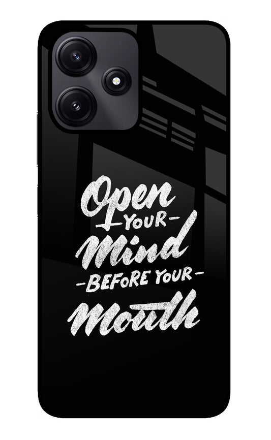 Open Your Mind Before Your Mouth Redmi 12 5G Glass Case