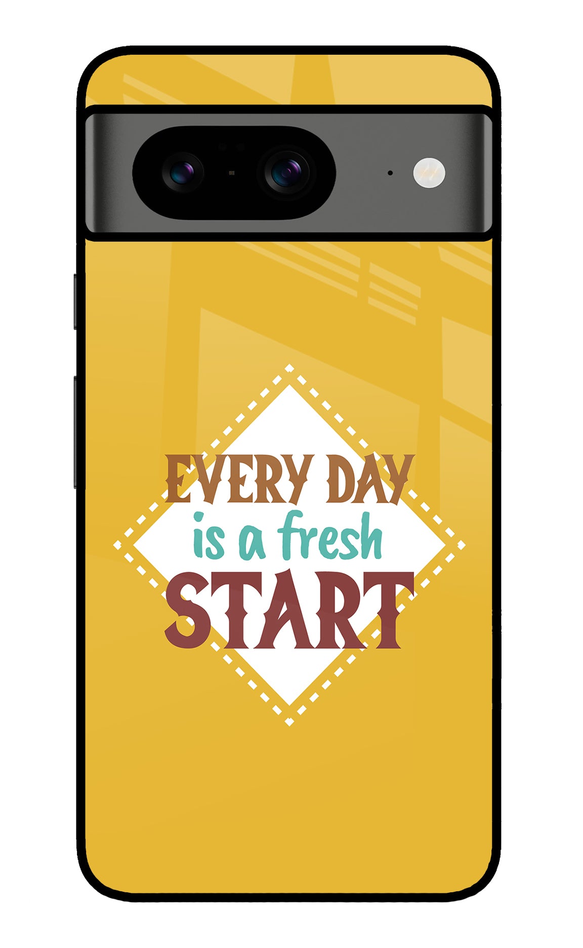 Every day is a Fresh Start Google Pixel 8 Back Cover