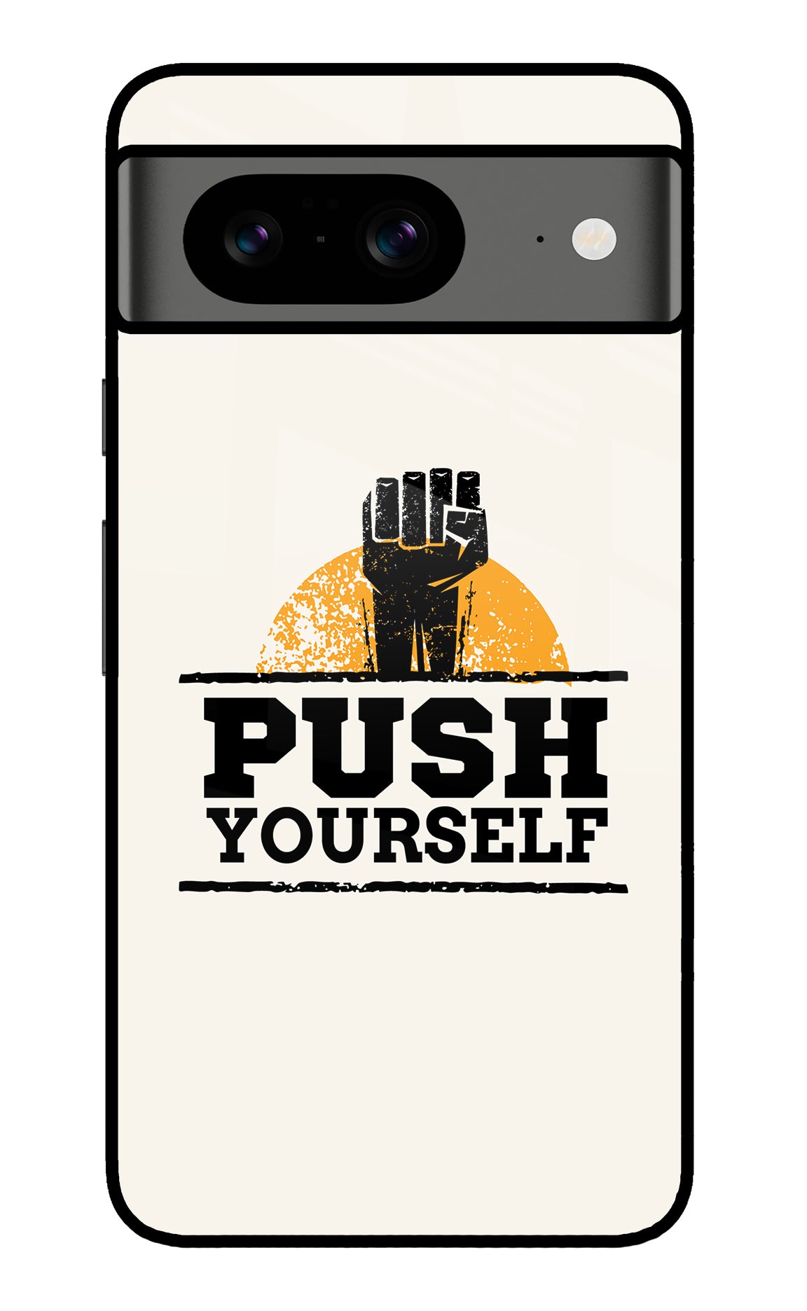 Push Yourself Google Pixel 8 Glass Case