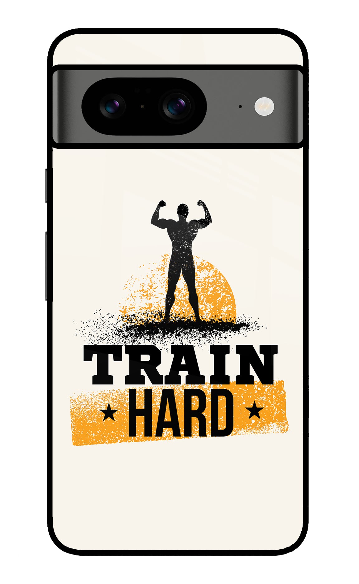 Train Hard Google Pixel 8 Back Cover