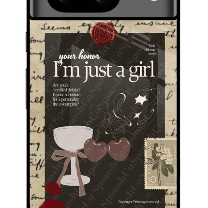 I am just a girl Google Pixel 8 Glass Case