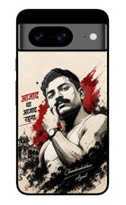 Chandrashekhar Azad Fearless Google Pixel 8 Glass Case