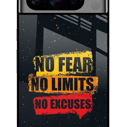 No Fear No Limits No Excuse Google Pixel 8 Pro Glass Case
