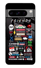 FRIENDS Google Pixel 8 Pro Glass Case