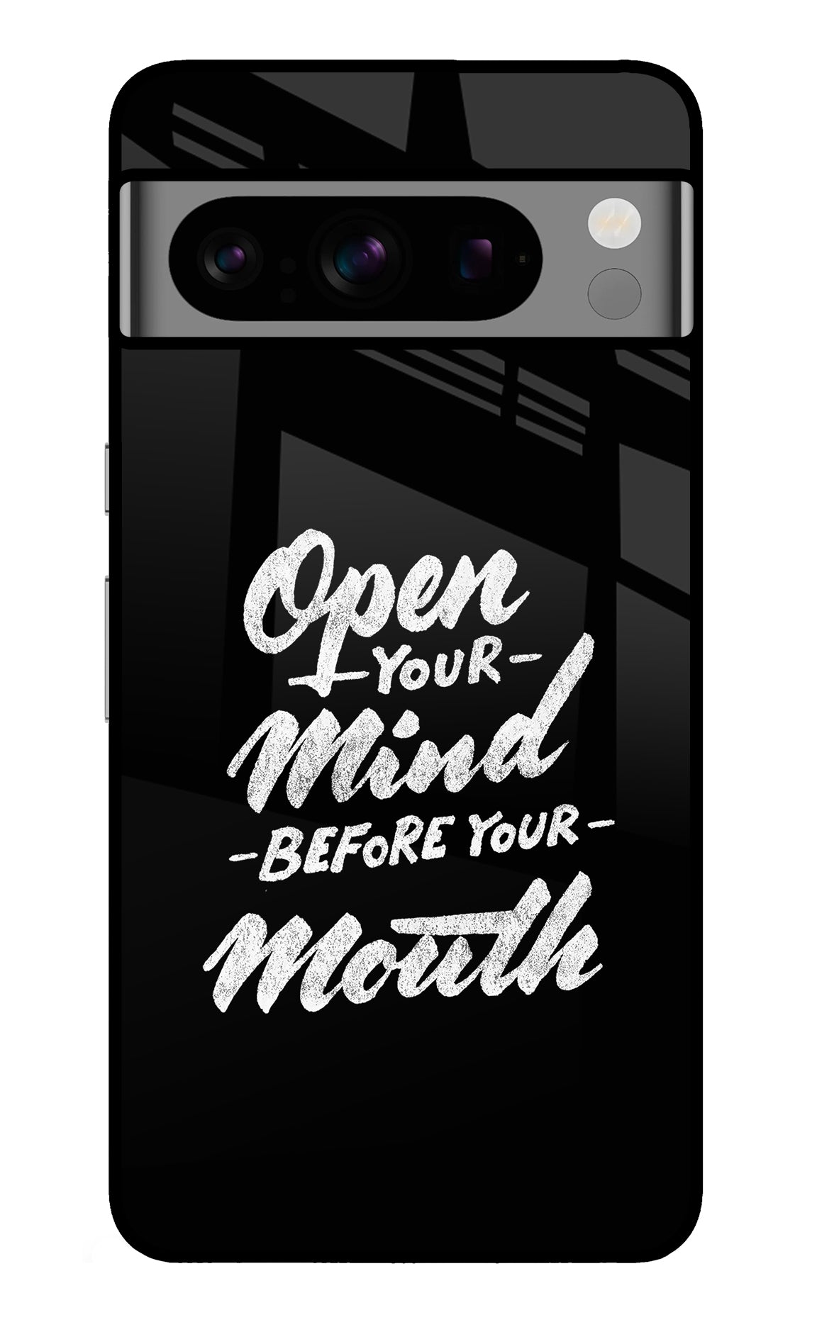 Open Your Mind Before Your Mouth Google Pixel 8 Pro Back Cover