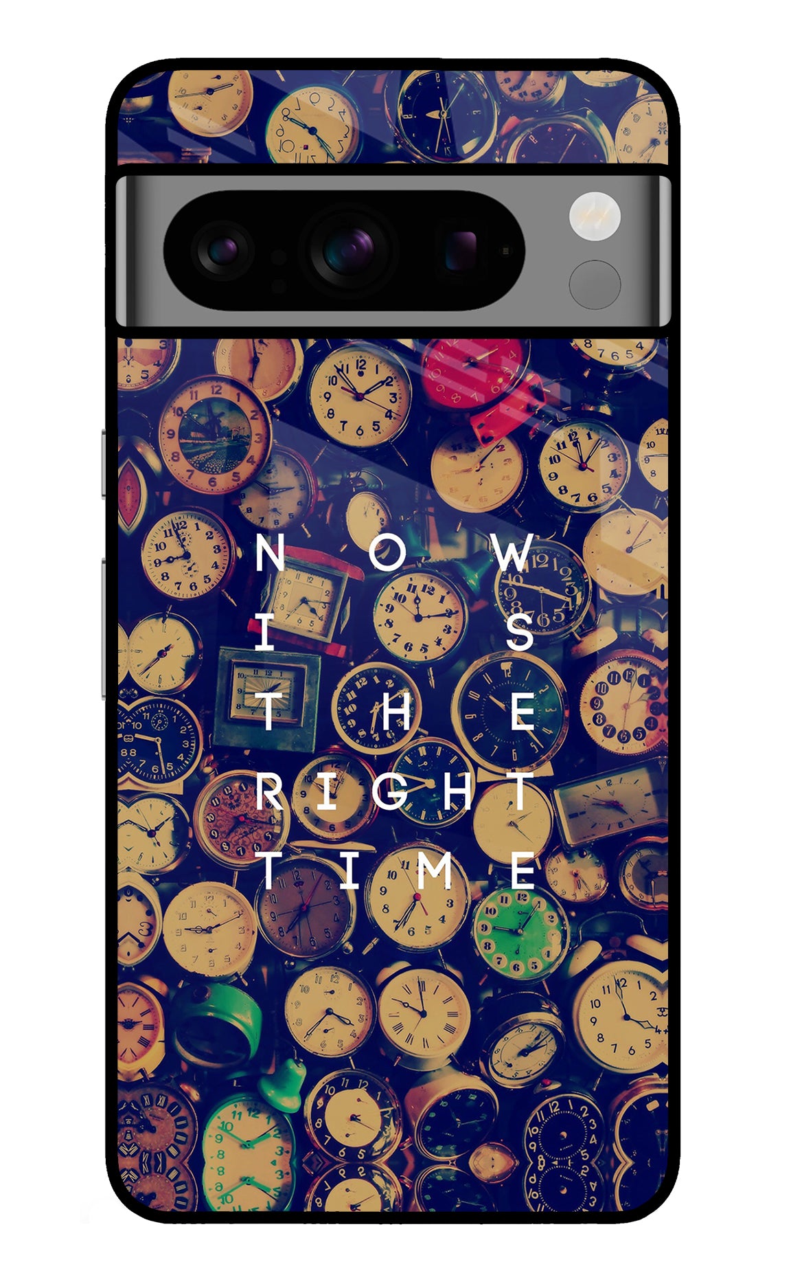 Now is the Right Time Quote Google Pixel 8 Pro Back Cover