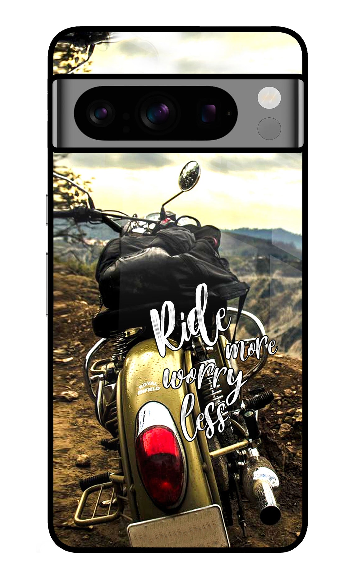 Ride More Worry Less Google Pixel 8 Pro Glass Case