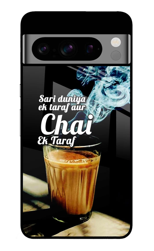 Chai Ek Taraf Quote Google Pixel 8 Pro Glass Case