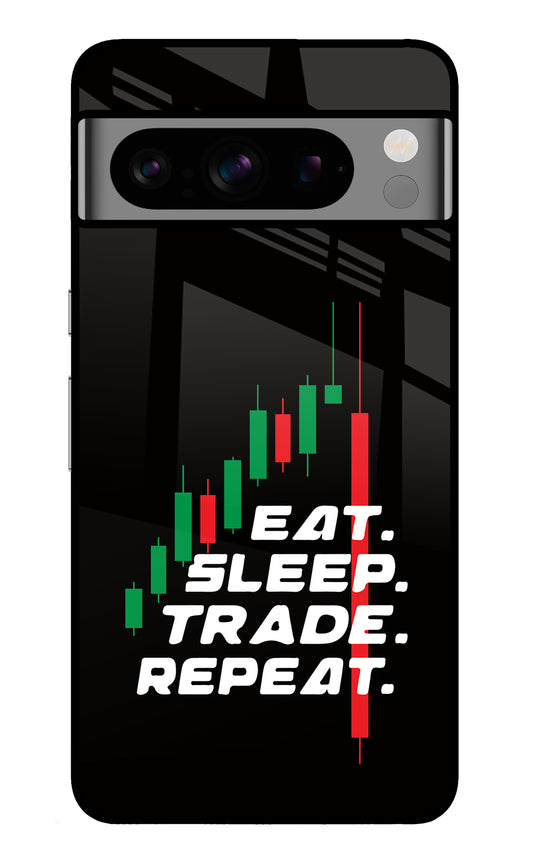 Eat Sleep Trade Repeat Google Pixel 8 Pro Glass Case