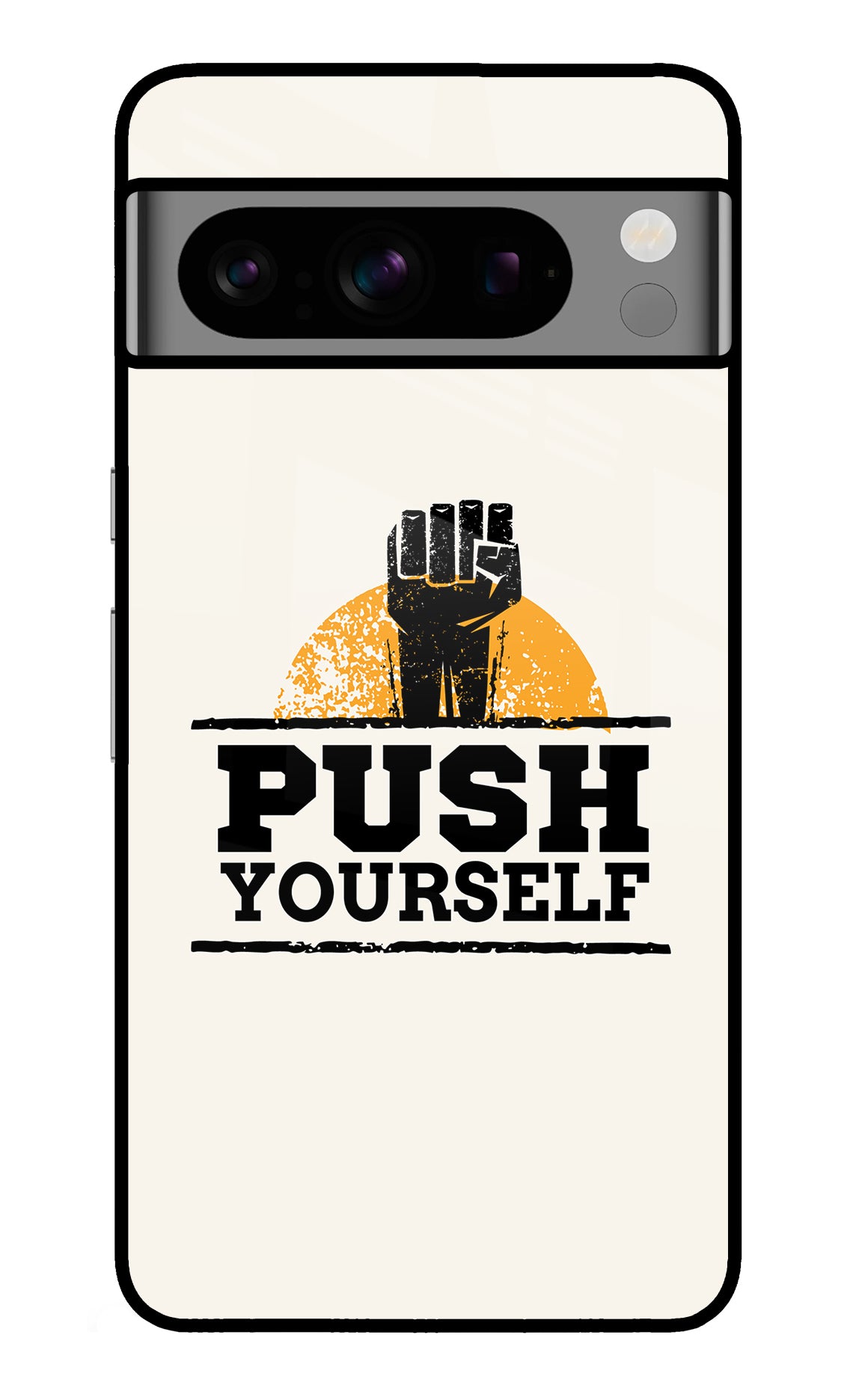 Push Yourself Google Pixel 8 Pro Back Cover