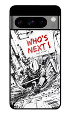 Who's Next Google Pixel 8 Pro Glass Case