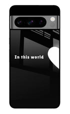 This World Google Pixel 8 Pro Glass Case