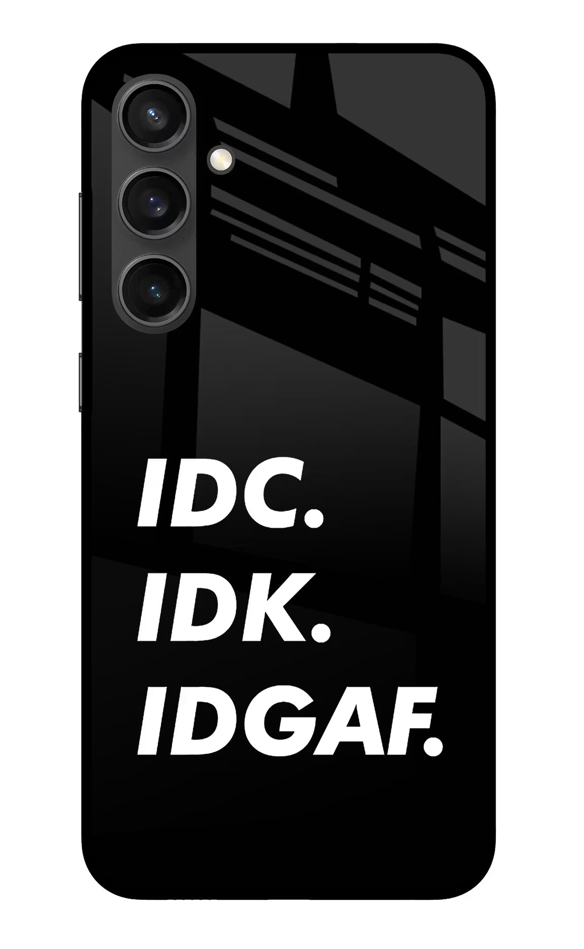 Idc Idk Idgaf Samsung S23 FE 5G Glass Case Back Cover by Casekaro
