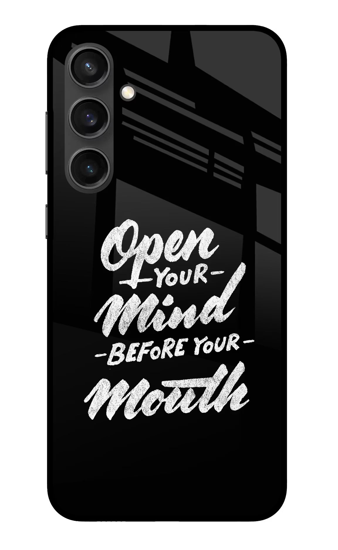Open Your Mind Before Your Mouth Samsung S23 FE 5G Glass Case Back Cover by Casekaro