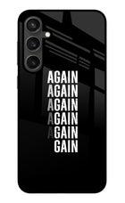 Again Again Gain Samsung S23 FE 5G Glass Case