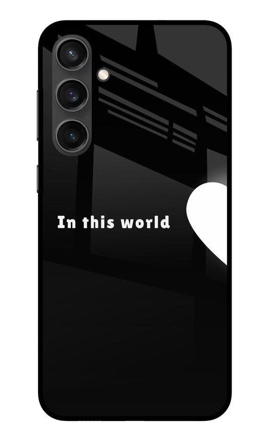 This World Samsung S23 FE 5G Glass Case