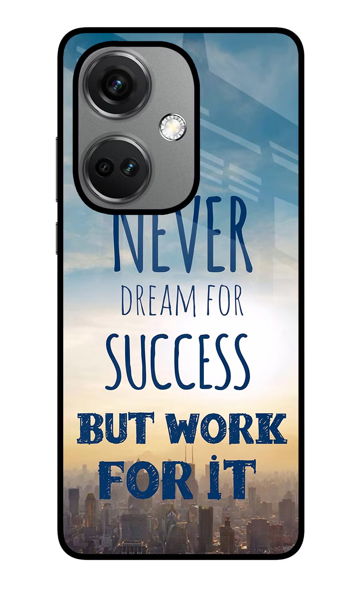 Never Dream For Success But Work For It OnePlus Nord CE 3 5G Glass Case Back Cover by Casekaro