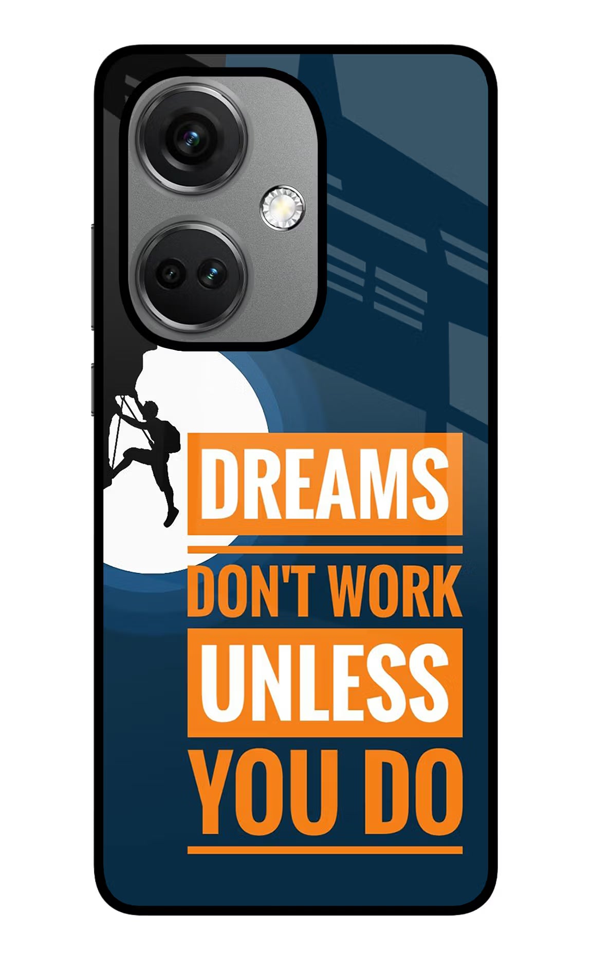 Dreams Don’T Work Unless You Do OnePlus Nord CE 3 5G Glass Case Back Cover by Casekaro