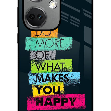 Do More Of What Makes You Happy OnePlus Nord CE 3 5G Glass Case