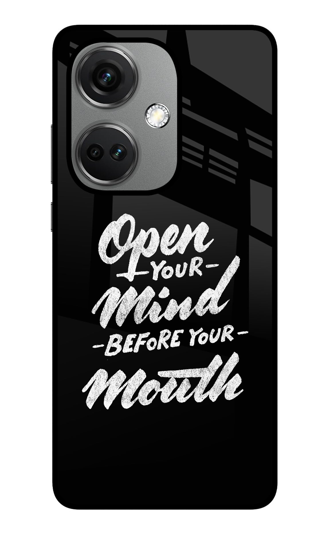 Open Your Mind Before Your Mouth OnePlus Nord CE 3 5G Glass Case