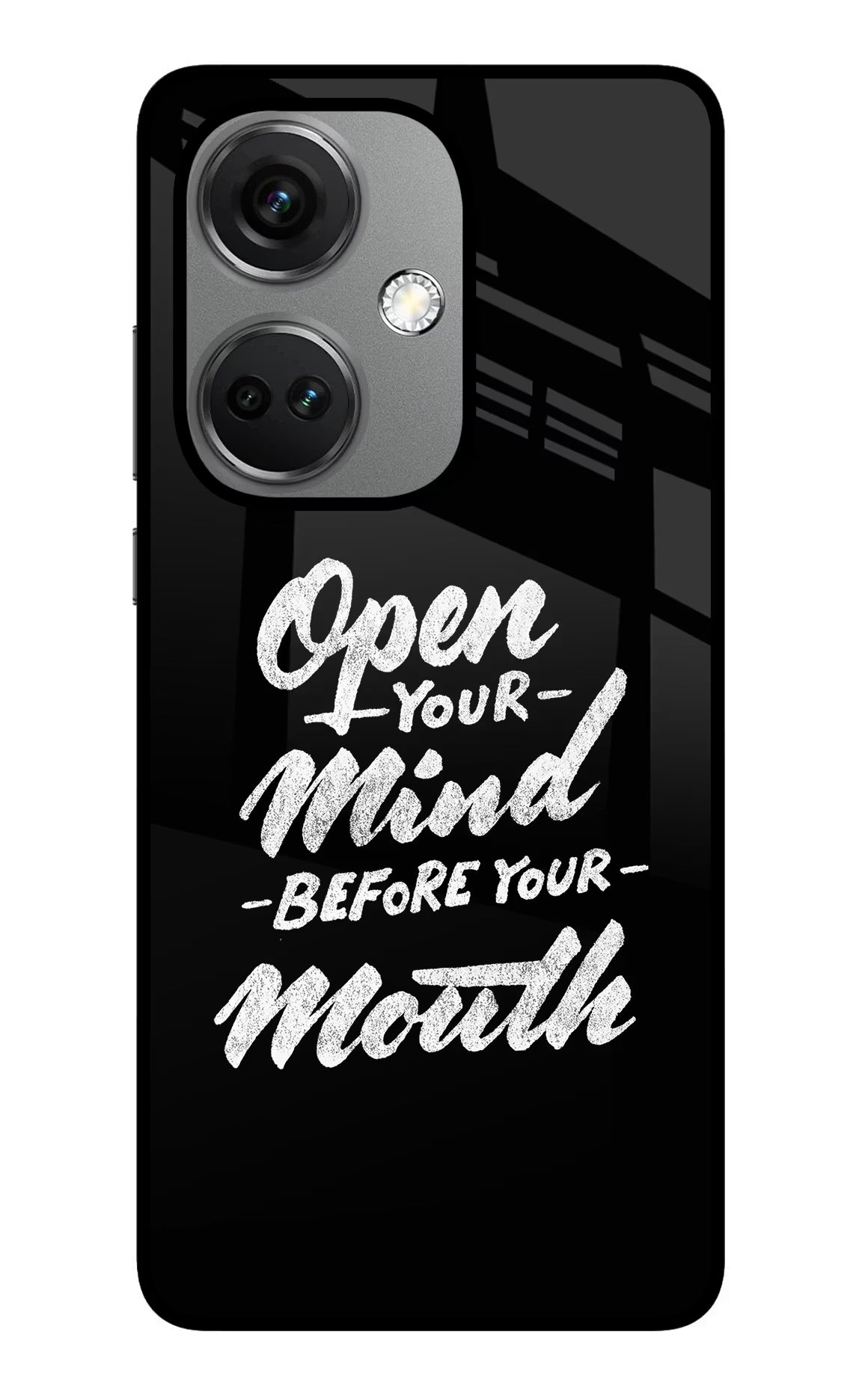 Open Your Mind Before Your Mouth OnePlus Nord CE 3 5G Glass Case Back Cover by Casekaro