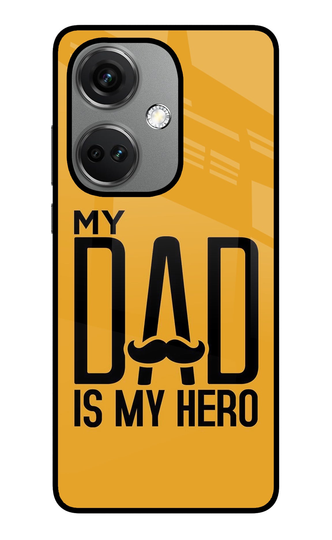 My Dad Is My Hero OnePlus Nord CE 3 5G Glass Case