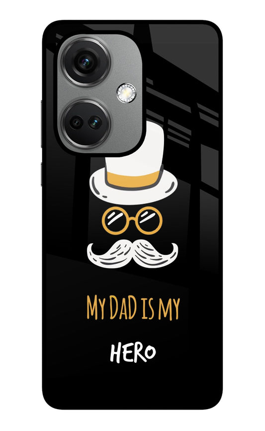 My Dad Is My Hero OnePlus Nord CE 3 5G Glass Case