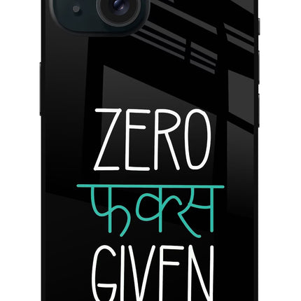 Zero Fucks Given iPhone 15 Glass Case