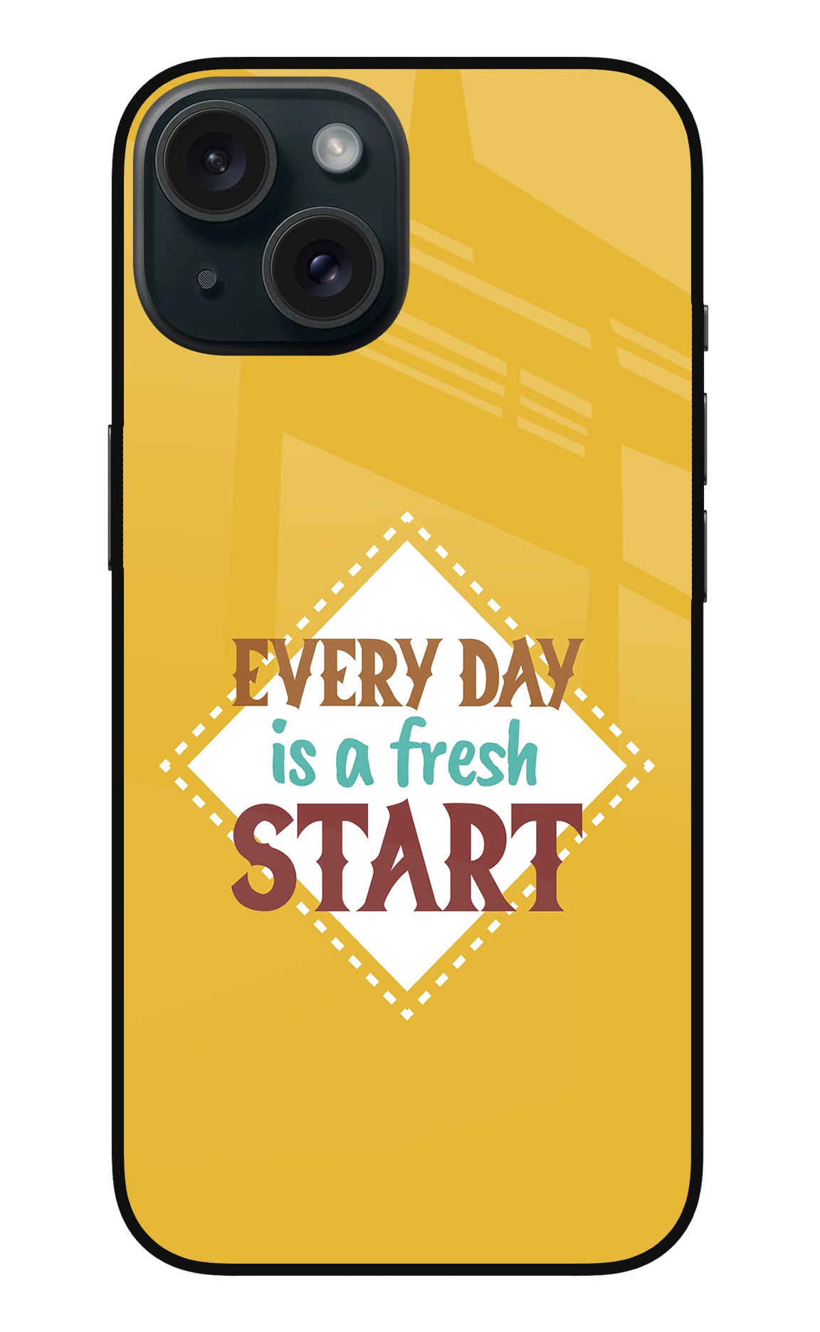 Every day is a Fresh Start iPhone 15 Back Cover