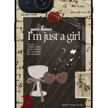 I am just a girl iPhone 15 Glass Case