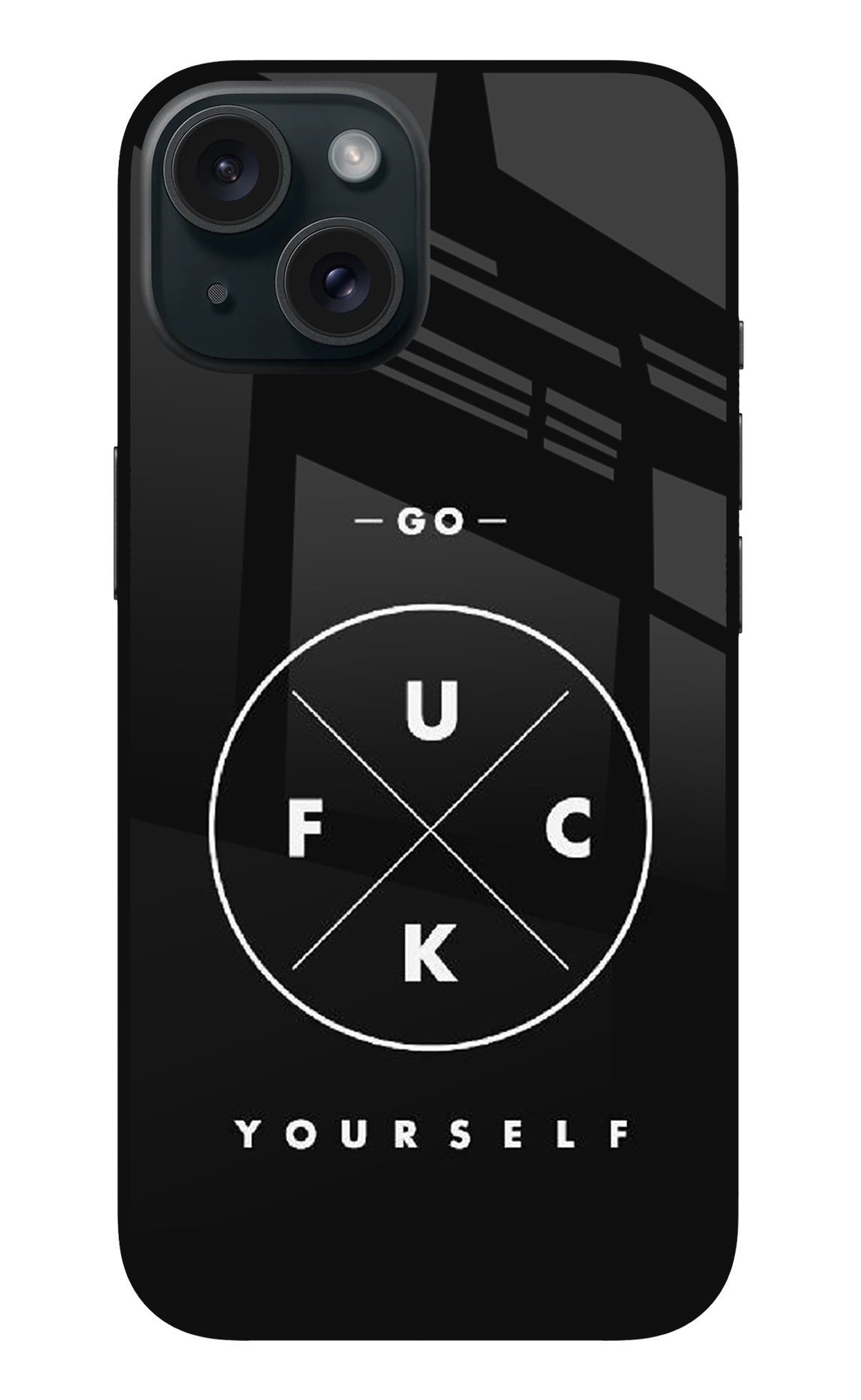 Go Fuck Yourself iPhone 15 Plus Back Cover