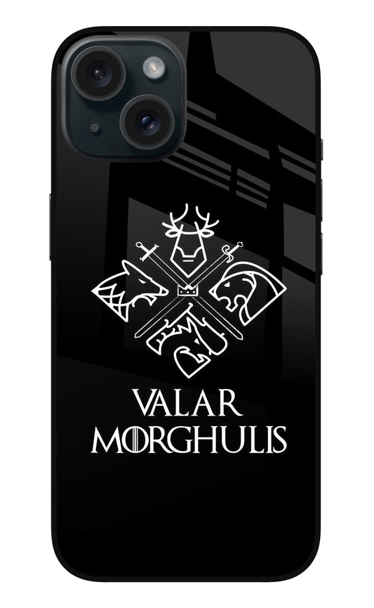 Valar Morghulis | Game Of Thrones iPhone 15 Plus Glass Case