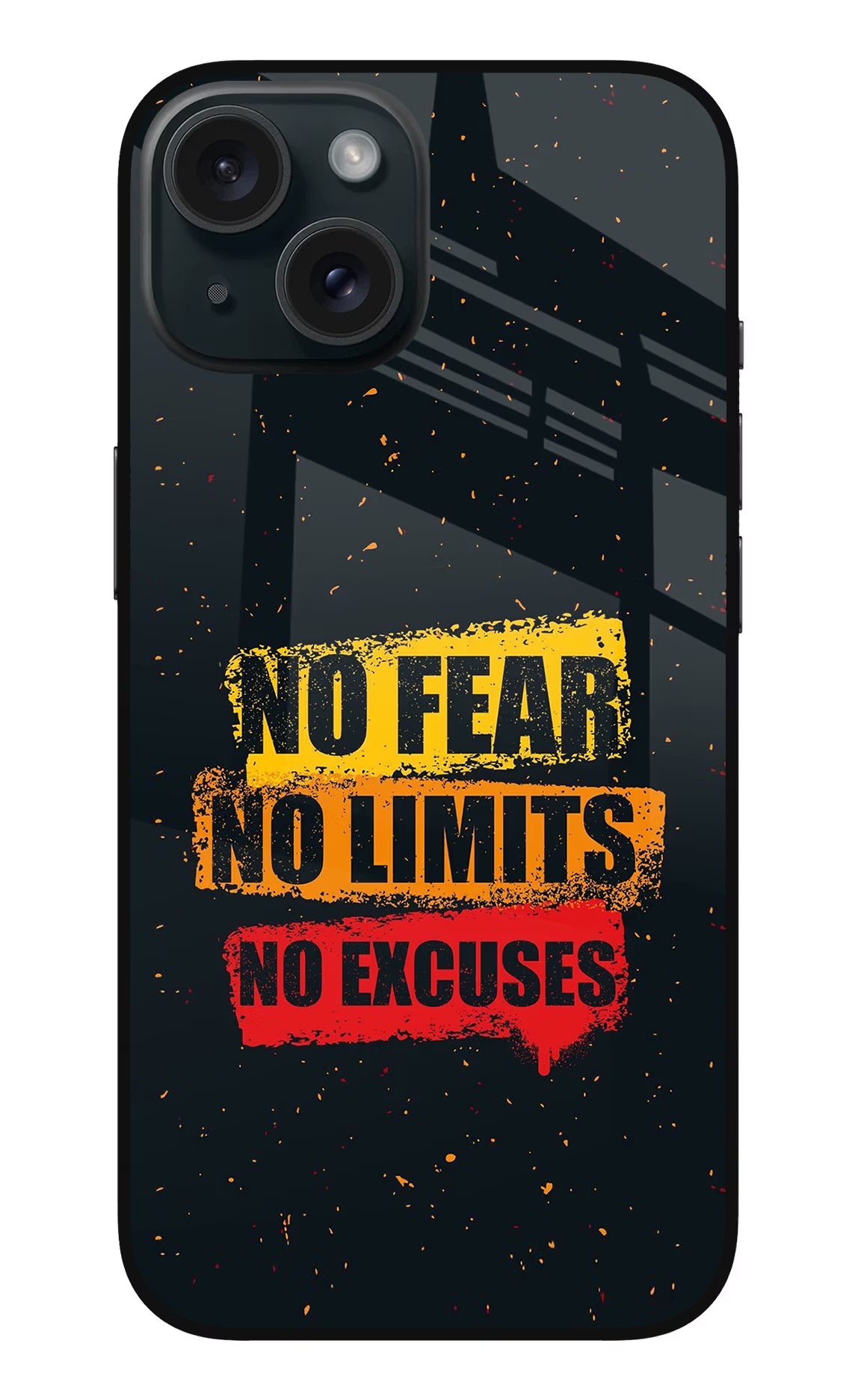 No Fear No Limits No Excuse iPhone 15 Plus Glass Case Back Cover by Casekaro
