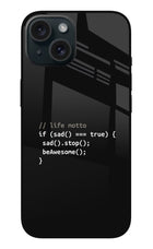 Life Motto Code iPhone 15 Plus Glass Case Back Cover by Casekaro