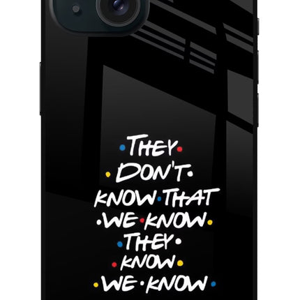 FRIENDS Dialogue iPhone 15 Plus Glass Case Back Cover by Casekaro