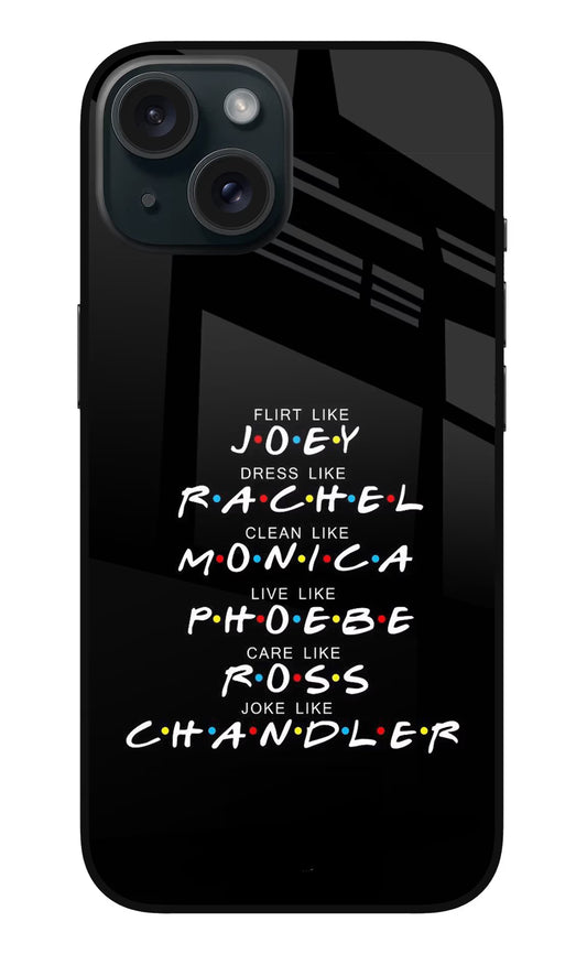 FRIENDS Character iPhone 15 Plus Glass Case