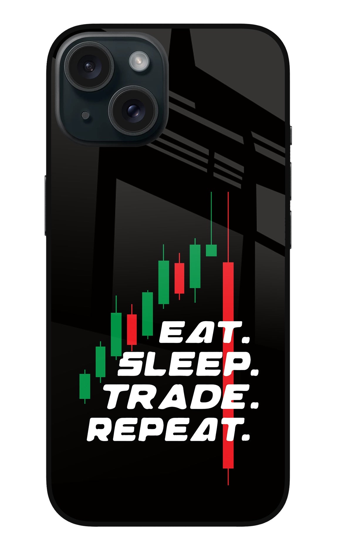 Eat Sleep Trade Repeat iPhone 15 Plus Back Cover