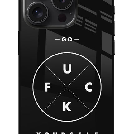 Go Fuck Yourself iPhone 15 Pro Glass Case