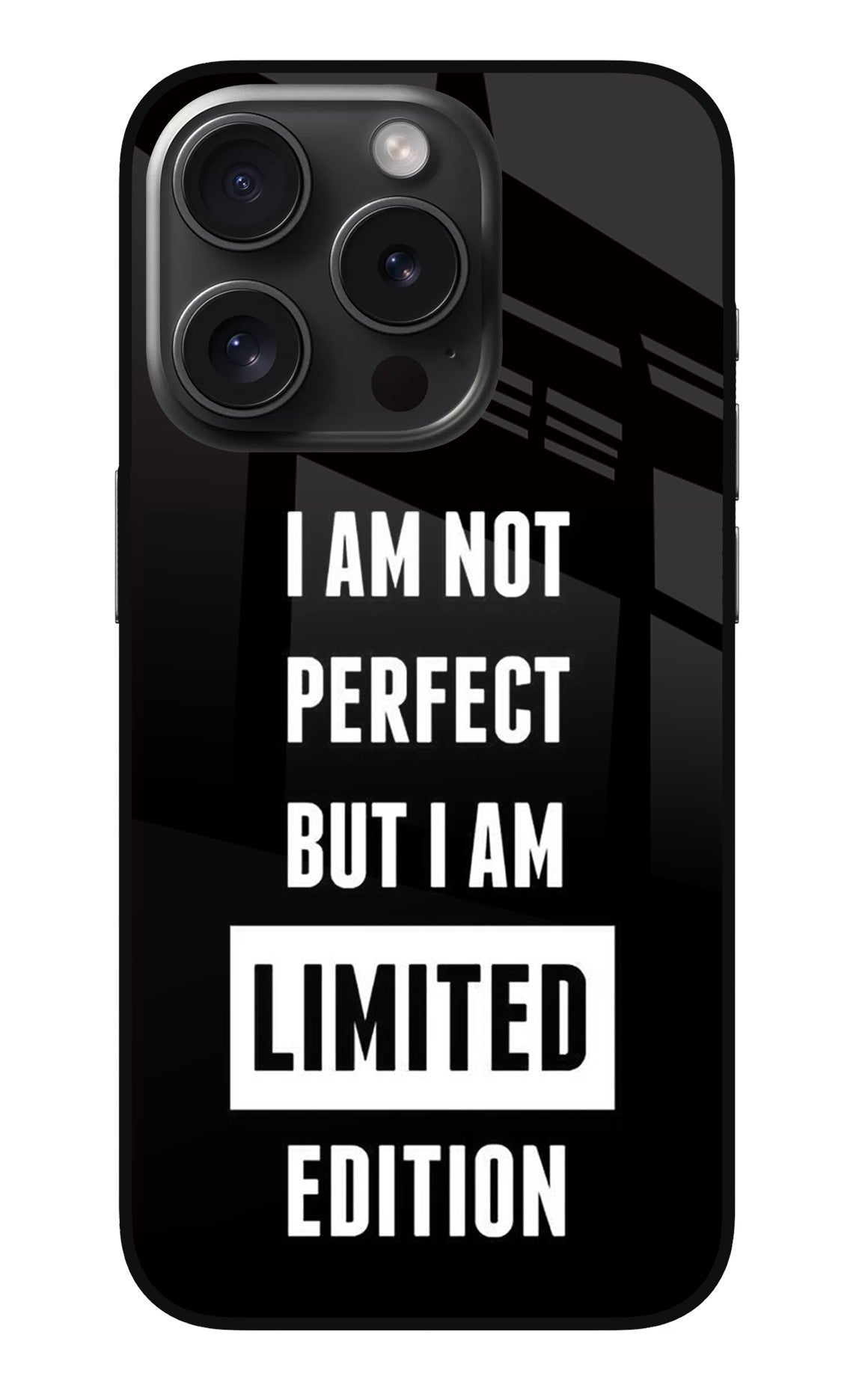 I Am Not Perfect But I Am Limited Edition iPhone 15 Pro Back Cover