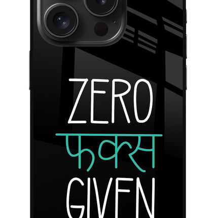 Zero Fucks Given iPhone 15 Pro Glass Case Back Cover by Casekaro