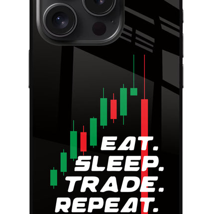 Eat Sleep Trade Repeat iPhone 15 Pro Glass Case Back Cover by Casekaro