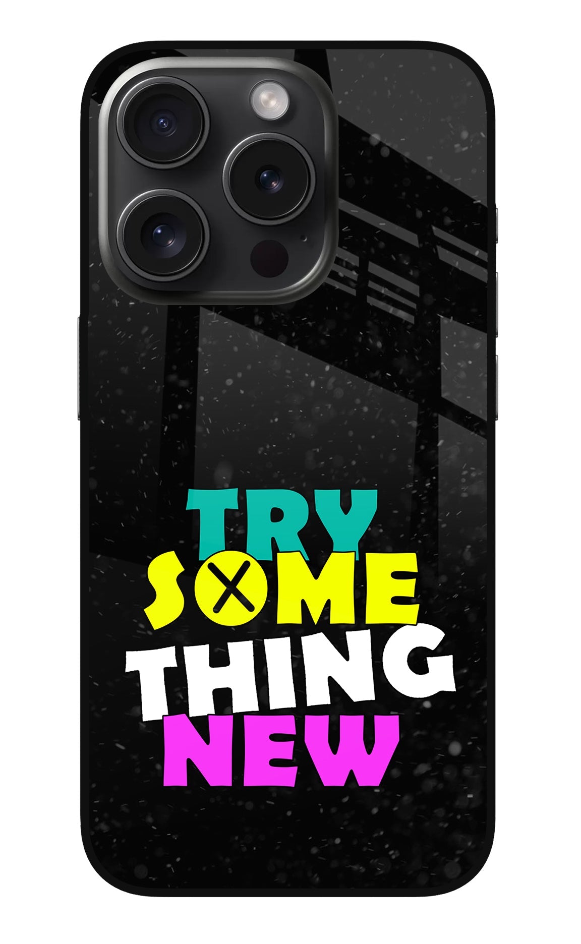 Try Something New iPhone 15 Pro Back Cover