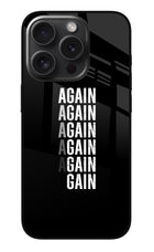 Again Again Gain iPhone 15 Pro Glass Case